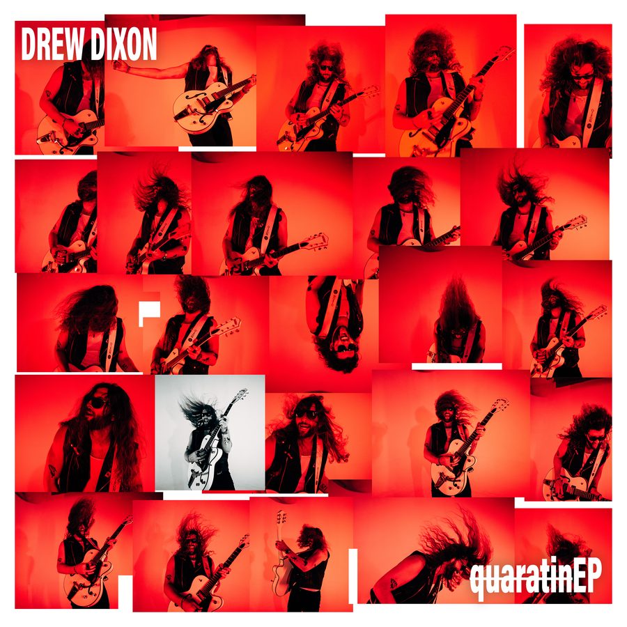 Drew Dixon, quaratinEP